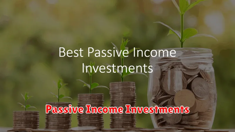 Passive Income Investments